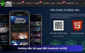 2 cách tải app JBO Android và iOS nhanh gọn