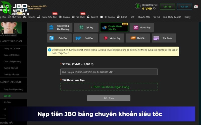 Chuyển khoản siêu tốc là phương thức nạp tiền JBO tiện lợi