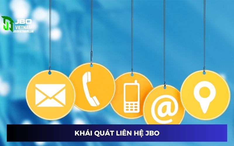 Khái quát về liên hệ JBO