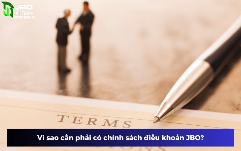 Lý do nên có những quy định và điều khoản sử dụng chung